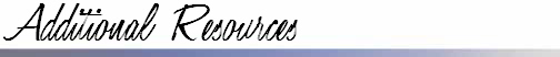 Additional Resources