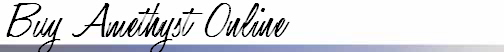 Buy Amethyst Online